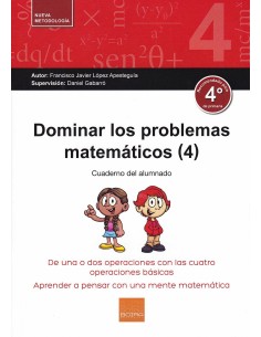 DOMINAR LOS PROBLEMAS MATEMATICOS 4º PRIMARIA